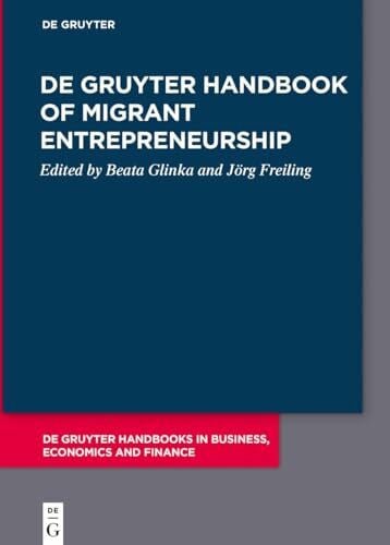 Glinka, Beata De Gruyter Handbook of Migrant Entrepreneurship
