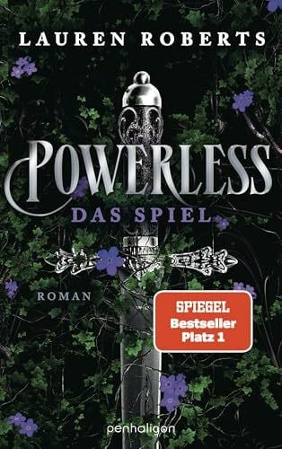 Roberts, Lauren Powerless - Das Spiel: Roman - Der Auftakt der epischen Enemies-to-Lovers-Romantasy von BookTok-Sensation Lauren Roberts! (Die Powerless-Trilogie, Band 1)