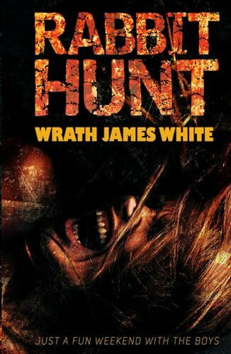White, Wrath James Rabbit Hunt