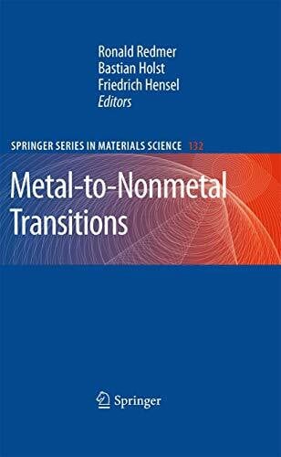 Holst, Bastian Metal-to-Nonmetal Transitions (Springer Series in Materials Science, Band 132)