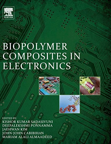 Kim, Jaehwan Biopolymer Composites in Electronics