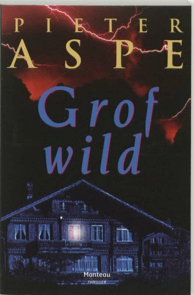 Aspe, Pieter Grof wild