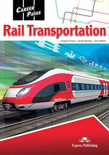 Express Publishing, obra colectiva RAIL TRANSPORTATION (CAREER PATHS)