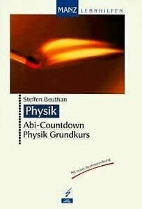 Beuthan, Steffen Abi-Countdown, Physik Grundkurs