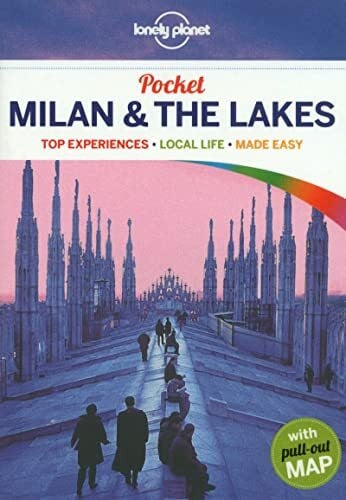 Hardy, Paula Lonely Planet Pocket Milan & The Lakes: Top Experiences, Local Life, Made Easy (Pocket Guides)