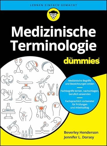 Hemschemeier, Susanne Katharina Medizinische Terminologie für Dummies