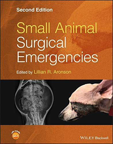 Aronson, Lillian R. Small Animal Surgical Emergencies