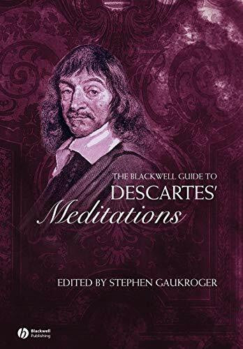Gaukroger, Stephen The Blackwell Guide to Descartes' Meditations (Blackwell Guides to Great Works)