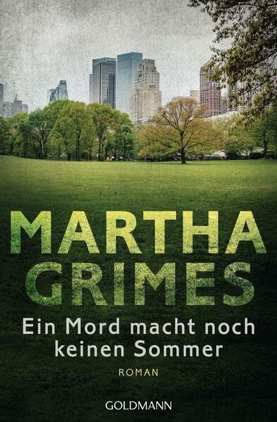Walter, Cornelia C. Ein Mord macht noch keinen Sommer: Roman