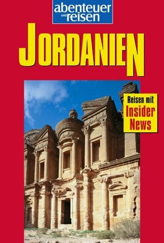Seitz, Wolfgang Abenteuer und Reisen, Jordanien