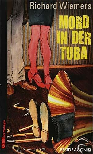 Richard Wiemers Mord in der Tuba