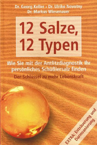 Dr. Georg Keller 12 Salze, 12 Typen
