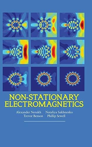 Sewell, Phillip Non-Stationary Electromagnetics
