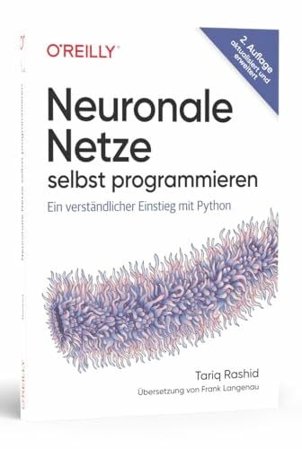 Langenau, Frank Neuronale Netze selbst programmieren: Ein verständlicher Einstieg mit Python (Animals)