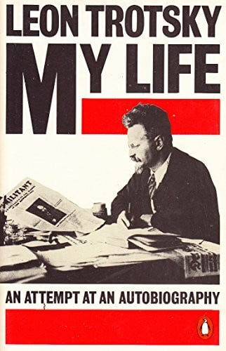 Trotskii, L. My Life: An Attempt at an Autobiography