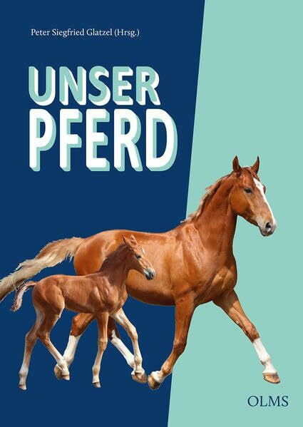 Glatzel, Peter S. Unser Pferd