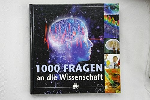 Joachim Czichos/Cornelia Dick-Pfaff/Weitere 1000 Fragen an die Wissenschaft