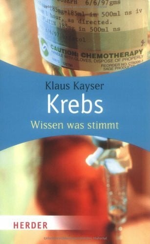 Kayser, Klaus Krebs: Wissen was stimmt