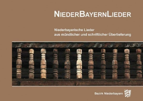 Seefelder, Maximilian NiederBayernLieder: Niederbayerische Lieder aus mündlicher und schriftlicher Überlieferung