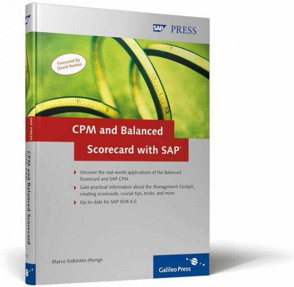 Sisfontes-Monge, Marco CPM and Balanced Scorecard with SAP: See how SAP and the Balanced Scorecard work together (SAP PRESS: englisch)