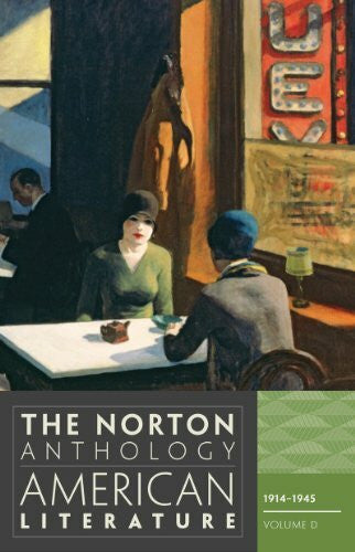 Levine, Robert S. The Norton Anthology of American Literature: 1914-1945 (D)