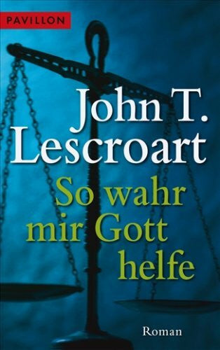 Dufner, Karin So wahr mir Gott helfe: Roman