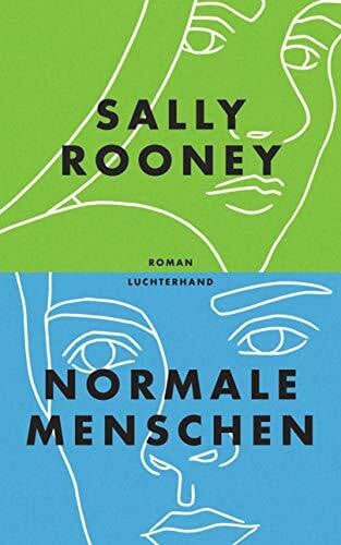 Rooney, Sally Normale Menschen: Roman