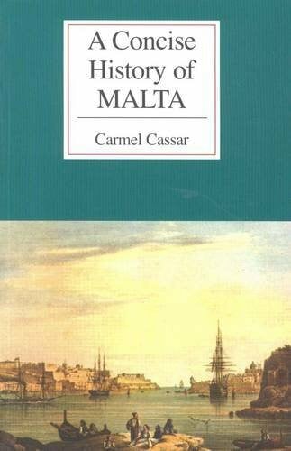 Cassar, Carmel A Concise History of Malta