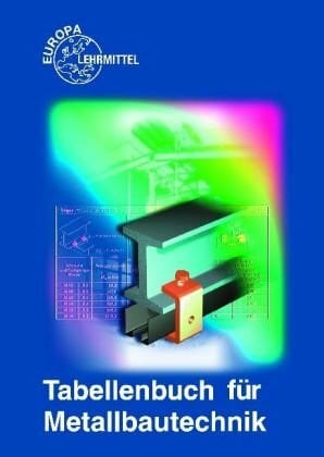 Weingartner, Alfred Tabellenbuch Metallbautechnik