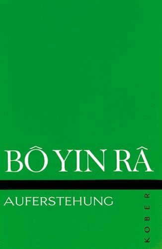 Bô Yin Râ Auferstehung