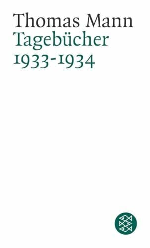 Mann, Thomas Tagebücher 1933-1934