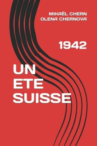 DE HERDT, MICHEL UN ETE SUISSE: 1942