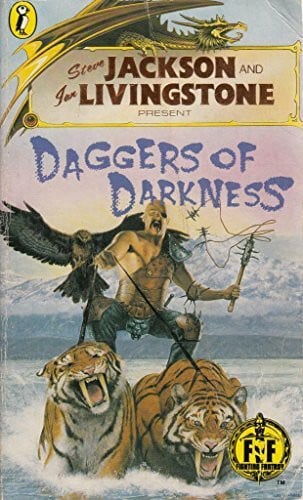 Jackson, Livingstone Daggers of Darkness: Fighting Fantasy Gamebook 35 (Puffin Adventure Gamebooks)