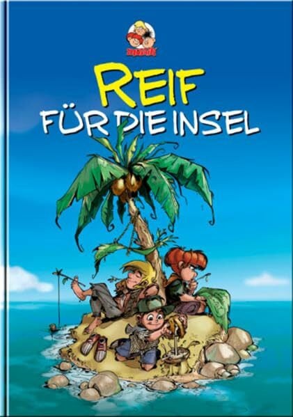 Narciso, Max Reif für die Insel: Die Abrafaxe in der Karibik