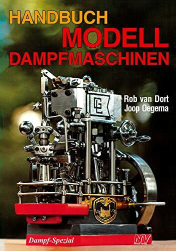Oegema, Joop Handbuch Modelldampfmaschinen (Dampf-Spezial)