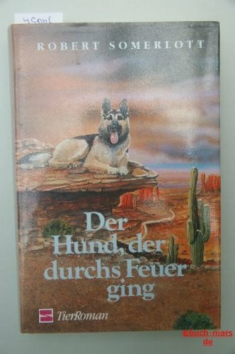 Fritz, Yella Der Hund, der durchs Feuer ging