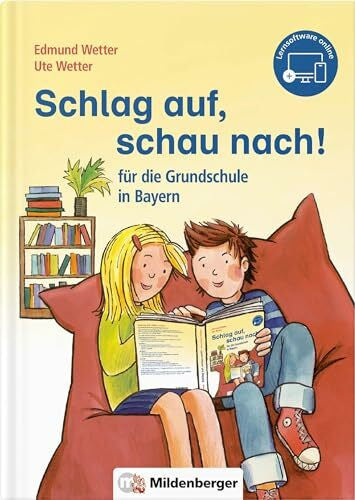 Wetter, Edmund Schlag auf, schau nach! für die Grundschule in Bayern: Wörterbuch · Neubearbeitung Ausgabe Bayern, ZN 92/15-GS: Das Wörterbuch für die gesamte ... Bayern: Zur Zulassung eingereicht