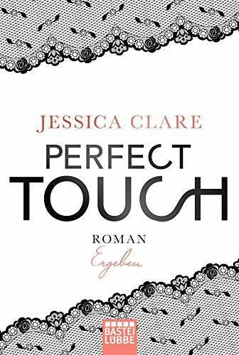 Fricke, Kerstin Perfect Touch - Ergeben: Roman (Billionaires and Bridesmaids, Band 3)