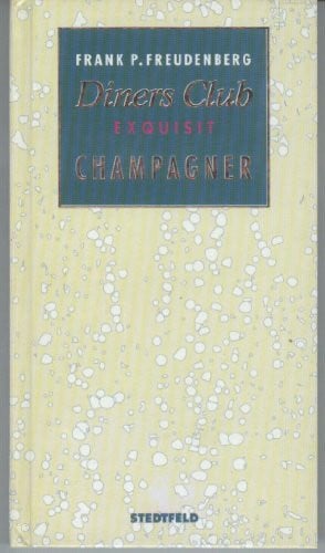 Frank P.Freudenberg Champagner
