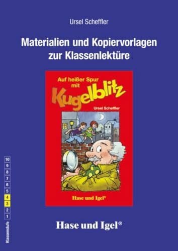 Scheffler, Ursel Begleitmaterial: Auf heißer Spur mit Kugelblitz