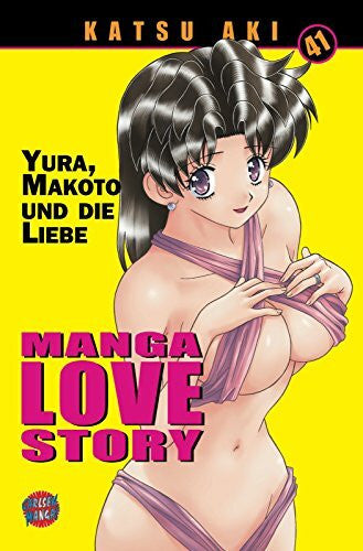 Yamada, Satoshi Manga Love Story 41: Yura, Makoto und die Liebe