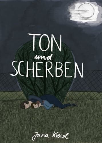 Kreisl, Jana Ton und Scherben
