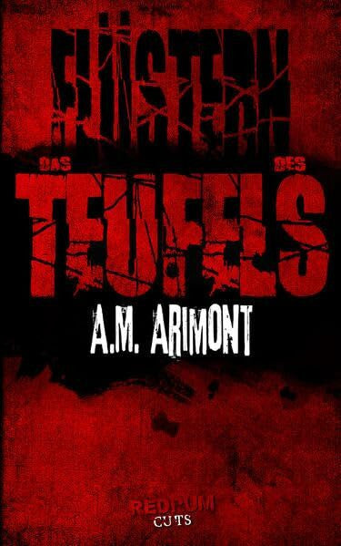 Arimont, A.M. Das Flüstern des Teufels