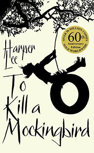 Lee, Harper To Kill A Mockingbird: The bestselling, Pulitzer Prize-winning modern classic