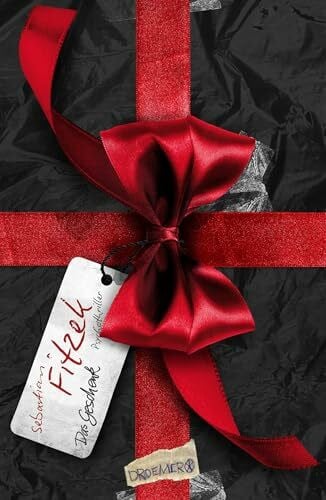 Fitzek, Sebastian Das Geschenk: Psychothriller: Psychothriller | »Verstörend gut. Fitzeks neuer Thriller schnürt einem beim Lesen die Kehle zu!« Laura
