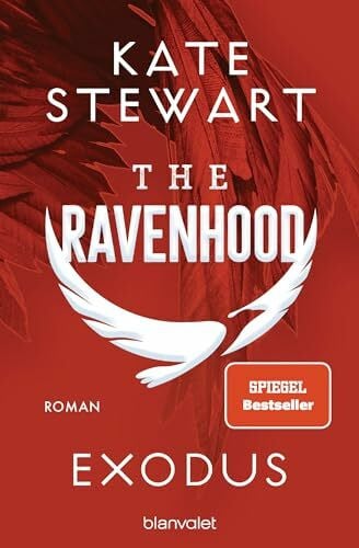 Hengesbach, Bettina The Ravenhood - Exodus: Roman - Die heiße TikTok-Sensation endlich auf Deutsch! (The-Ravenhood-Trilogie, Band 2)