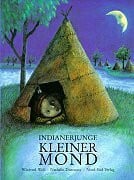 Duroussy, Nathalie Indianerjunge Kleiner Mond