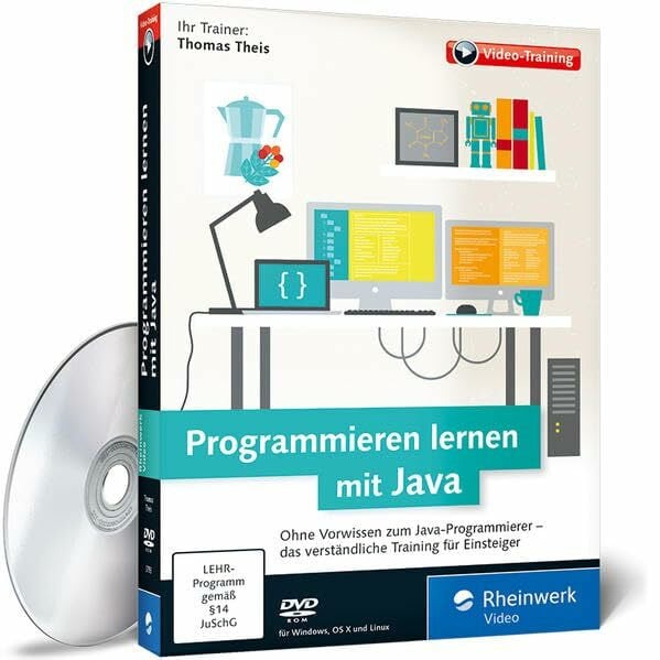 Theis, Thomas Programmieren lernen mit Java: Das verständliche Video-Training für Einsteiger