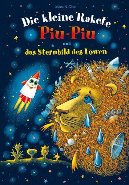 Giese, Mona N. Die kleine Rakete Piu-Piu und das Sternbild des Löwen