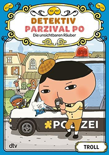 Umino, Nana Detektiv Parzival Po (3) - Die unsichtbaren Räuber: Der spektakuläre Erfolg aus Japan endlich auf Deutsch